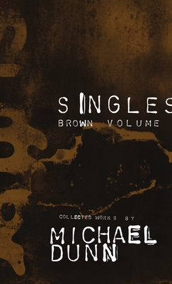Suffer Singles Brown Volume - Dunn, Michael