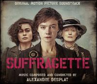 Suffragette [Original Motion Picture Soundtrack] - Alexandre Desplat