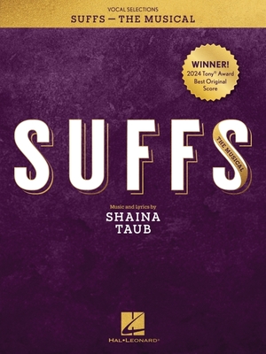 Suffs the Musical - Vocal Selections Songbook - Taub, Shaina (Composer)