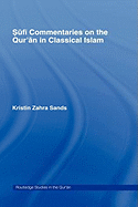 Sufi Commentaries on the Qur'an in Classical Islam