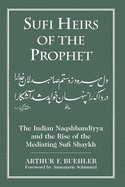 Sufi Heirs of the Prophet