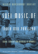 Sufi Music of India and Pakistan: Sound, Context and Meaning in Qawwali