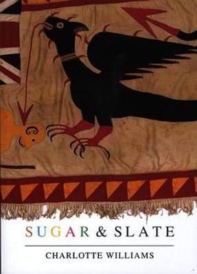 Sugar and Slate - Williams, Charlotte