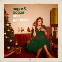 Sugar & Booze - Ana Gasteyer
