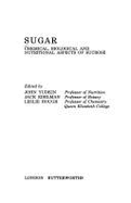 Sugar: Chemical, Biological and Nutritional Aspects of Sucrose - Edelman, Jack, and etc.