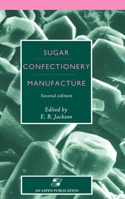 Sugar Confectionery Manufacture - Jackson, E B