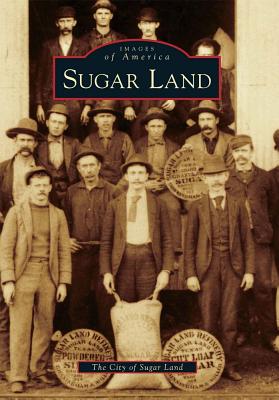 Sugar Land - The City of Sugar Land