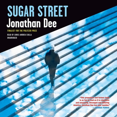 Sugar Street - Dee, Jonathan, and Ciulla, Chris Andrew (Read by)