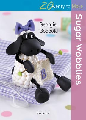 Sugar Wobblies - Godbold, Georgie