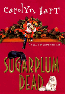 Sugarplum Dead - Hart, Carolyn