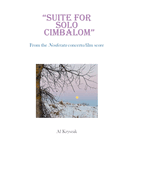 Suite for Solo Cimbalom: (From the Nosferatu Concerto/Film Score)