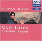 Sullivan: Overtures; German: Dances from Henry VIII; Dances from Nell Gwyn; Rossini: Overtures