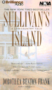 Sullivan's Island - Frank, Dorothea Benton, and Hill, Dick (Director), and Bean, Joyce (Read by)