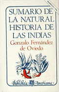 Sumario de La Natural Historia de Las Indias