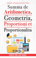 Summa de arithmetica, geometr?a, proportioni et proportionalita