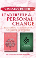 Summary Bundle: Leadership & Personal Change - Readtrepreneur Publishing: Includes Summary of The Five Dysfunctions of a Team & Summary of The Four Agreements