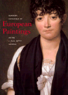 Summary Catalogue of European Paintings in the J. Paul Getty Museum