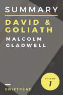 Summary: David & Goliath by Malcolm Gladwell: More knowledge in less time