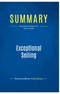 Summary: Exceptional Selling: Review and Analysis of Thull's Book
