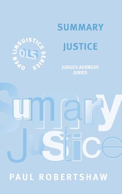 Summary Justice - Robertshaw, Paul