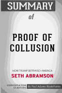 Summary of Proof of Collusion: How Trump Betrayed America by Seth Abramson: Conversation Starters