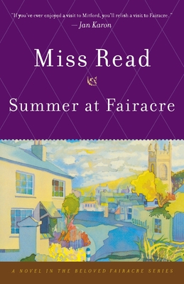 Summer at Fairacre - Read, and Miss Read