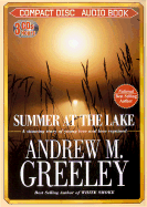 Summer at the Lake: A Stunning Story of Young Love and Love Regained