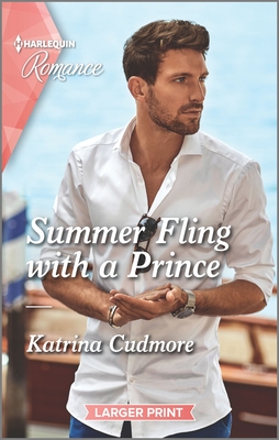 Summer Fling with a Prince - Cudmore, Katrina