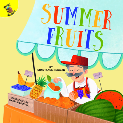 Summer Fruits - Newman, Constance