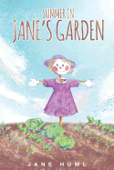 Summer In Jane's Garden