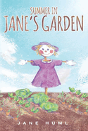 Summer in Jane's Garden