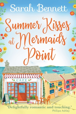 Summer Kisses at Mermaids Point - Bennett, Sarah