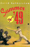 Summer of '49