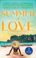 Summer Of Love: Finding Paradise: Beneath the Veil of Paradise (the Bryants: Powerful & Proud) / the Wedding Planner's Big Day / Forever a Stallion