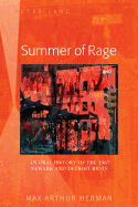 Summer of Rage: An Oral History of the 1967 Newark and Detroit Riots