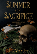 Summer of Sacrifice