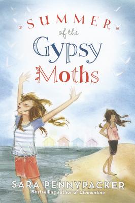 Summer of the Gypsy Moths - Pennypacker, Sara