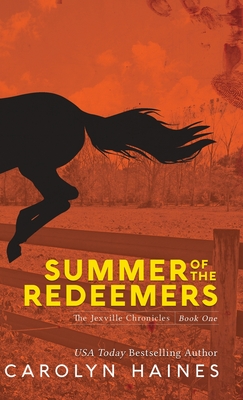 Summer of the Redeemers - Haines, Carolyn, and Bhakta, Nikkita (Cover design by), and Bhakta, Priya (Prepared for publication by)