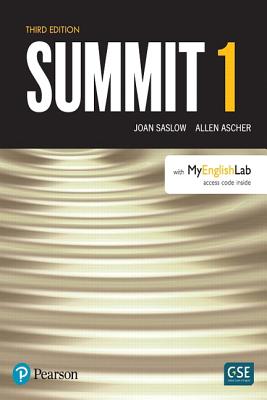 Summit 1 Student Book No Myenglishlab - Saslow, Joan, and Ascher, Allen