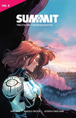 Summit Vol. 3: Truth or Consequences - Chu, Amy