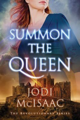 Summon the Queen - McIsaac, Jodi