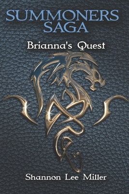 Summoners Saga: Brianna's Quest - Miller, Shannon Lee