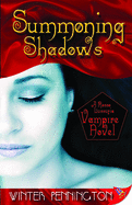 Summoning Shadows: A Rosso Lussuria Vampire Novel