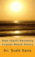 Sun, Surf, & Serenity: The Crystal Beach Project