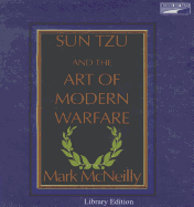 Sun Tzu and the Art of Modern Warfare