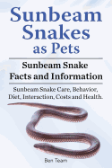Sunbeam Snakes as Pets. Sunbeam Snake Facts and Information. Sunbeam Snake Care, Behavior, Diet, Interaction, Costs and Health.