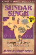 Sundar Singh: Footprints Over the Mountains