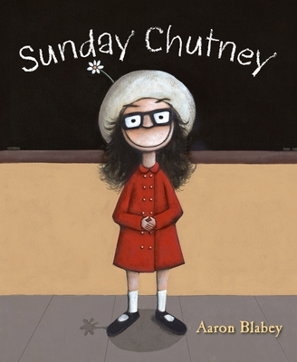Sunday Chutney - Blabey, Aaron