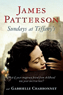 Sundays at Tiffany's - Patterson, James, and Charbonnet, Gabrielle