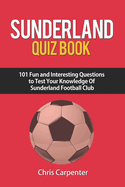 Sunderland Quiz Book